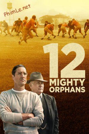 12 Mighty Orphans