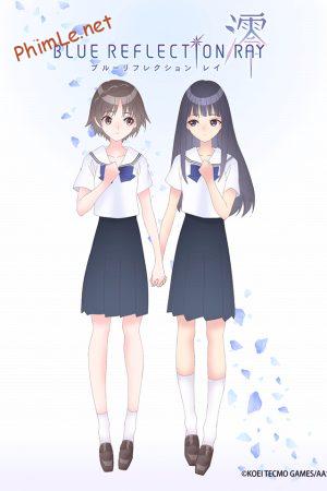 BLUE REFLECTION: RAY