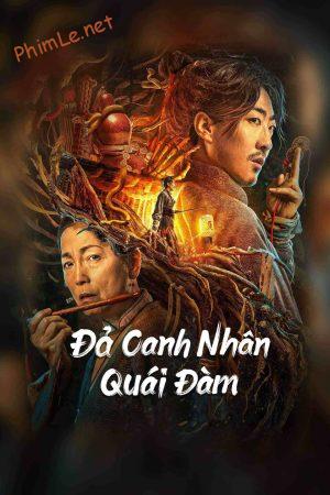 Đả Canh Nhân Quái Đàm