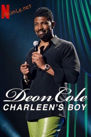 Deon Cole: Con trai bé bỏng của mẹ