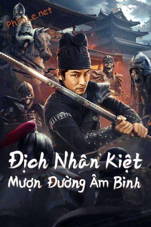 Địch Nhân Kiệt: Mượn Đường Âm Binh