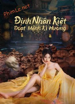 Định Nhân Kiệt: Đoạt Mệnh Kì Hương