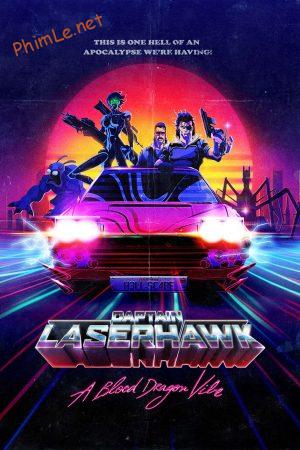 Đội trưởng Laserhawk: Blood Dragon Remix