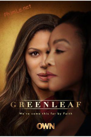 Greenleaf (Phần 4)