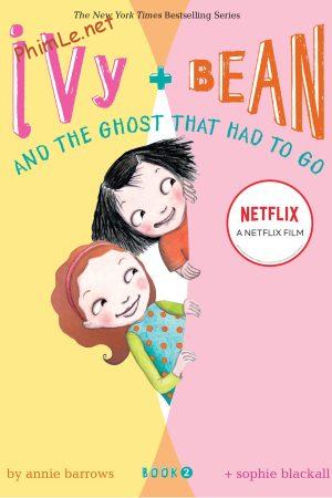 Ivy + Bean: Tống cổ những con ma