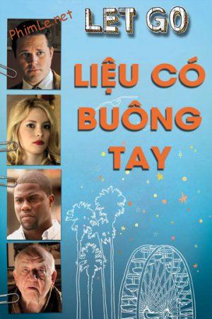 Liệu Có Buông Tay