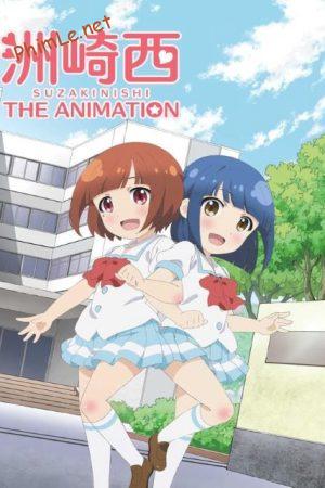 Suzakinishi The Animation