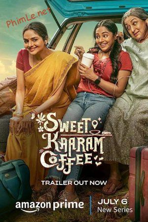 Sweet Kaaram Coffee