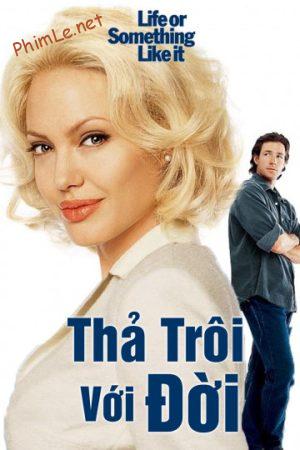 Thả Trôi Với Đời