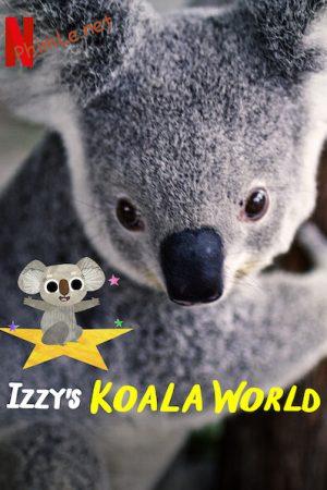 Thế giới gấu túi của Izzy (Phần 2)