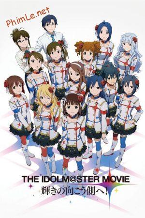 The iDOLM@STER Movie: Kagayaki no Mukougawa e!