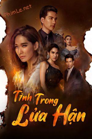 Tình Trong Lửa Hận