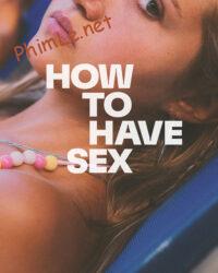 How to Have Sex