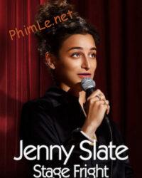 Jenny Slate: Stage Fright