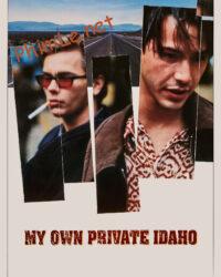 My Own Private Idaho